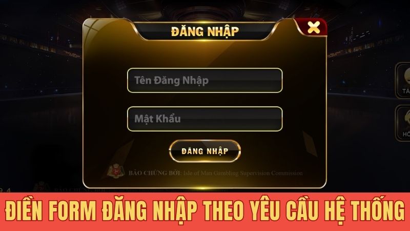 Điền form đăng nhập theo yêu cầu hệ thống