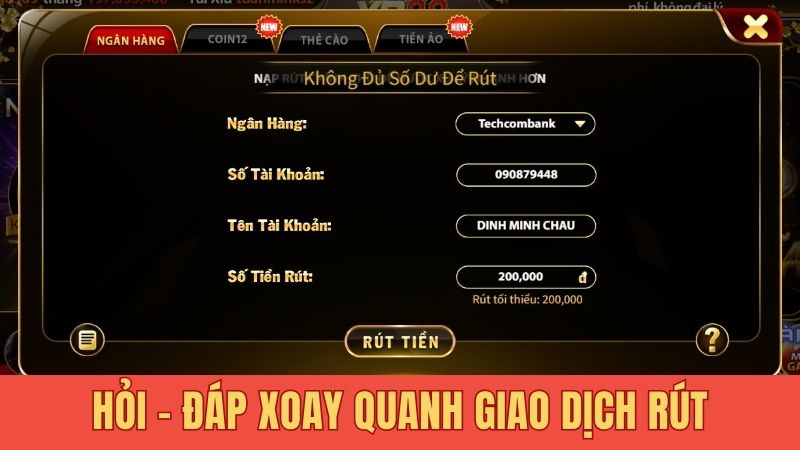 Hỏi - đáp xoay quanh giao dịch rút