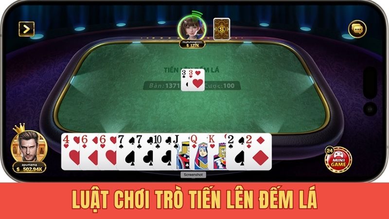 Luật chơi trò tiến lên đếm lá