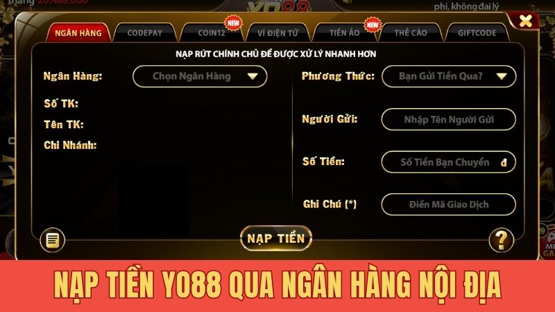 Nạp tiền Yo88 qua ngân hàng nội địa