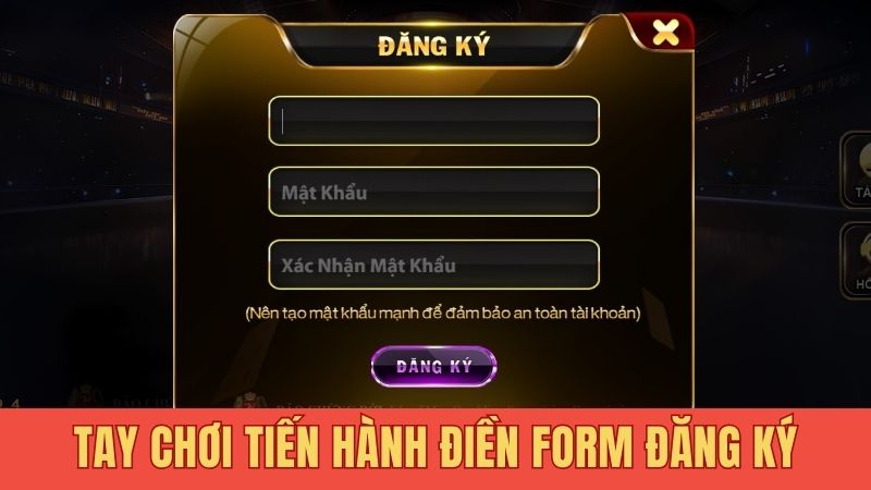Tay chơi tiến hành điền form đăng ký