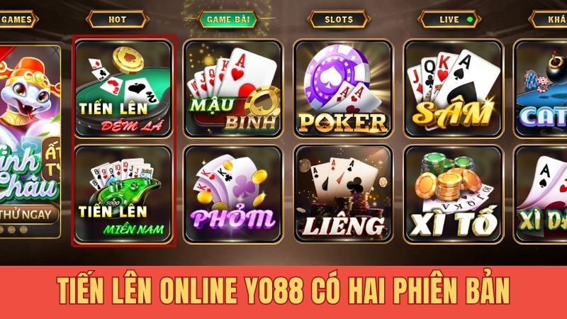 Tiến lên online Yo88 có hai phiên bản